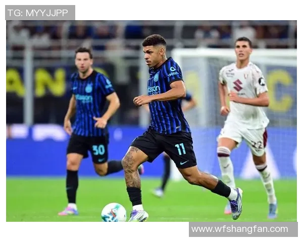 意甲新篇章：国米迎战克雷莫纳黑马能否续写传奇故事